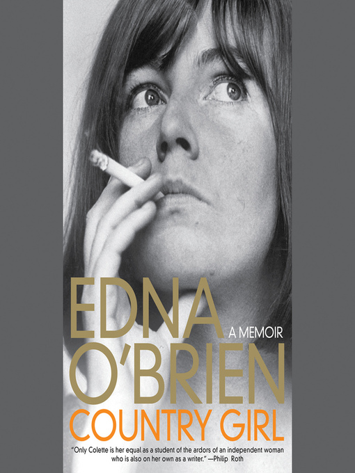 Title details for Country Girl by Edna O'Brien - Available
